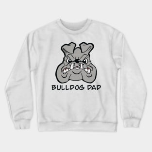 Bulldog dad Crewneck Sweatshirt